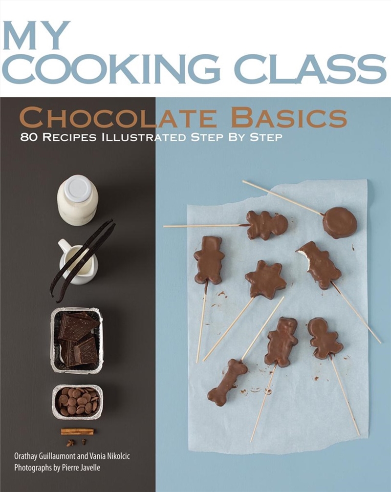 My Cooking Class Chocolate Basics/Product Detail/Recipes, Food & Drink