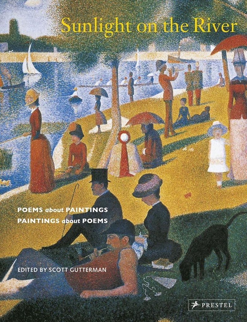 Sunlight on the River: Poems about Paintings, Paintings about Poems/Product Detail/Reading