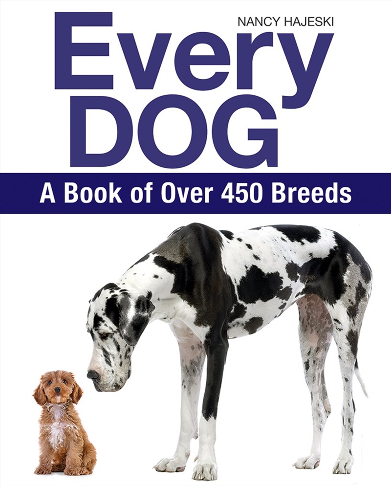 Every Dog: A Book of 450 Breeds/Product Detail/Animals & Nature