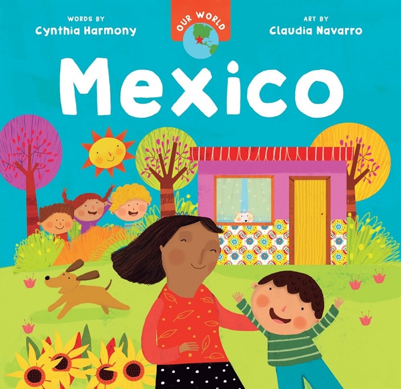 Our World: Mexico/Product Detail/Early Childhood Fiction Books