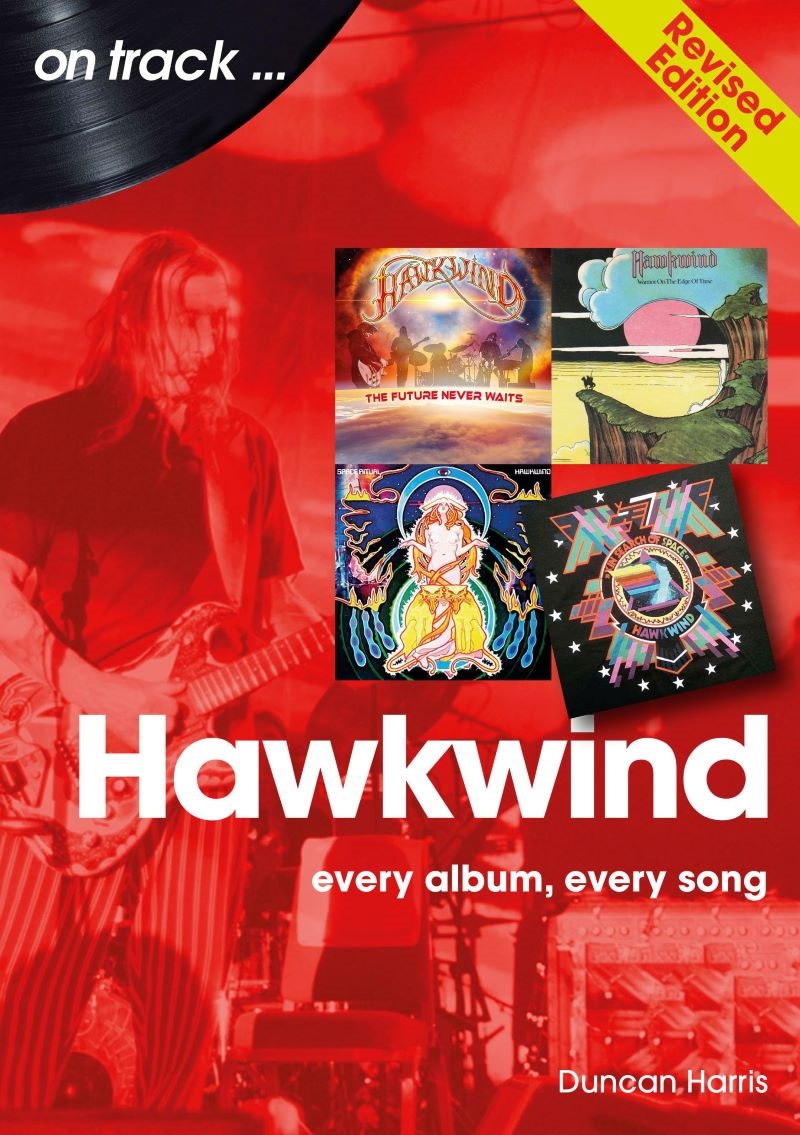Hawkwind On Track Revised Edition: Every Album, Every Song/Product Detail/Arts & Entertainment