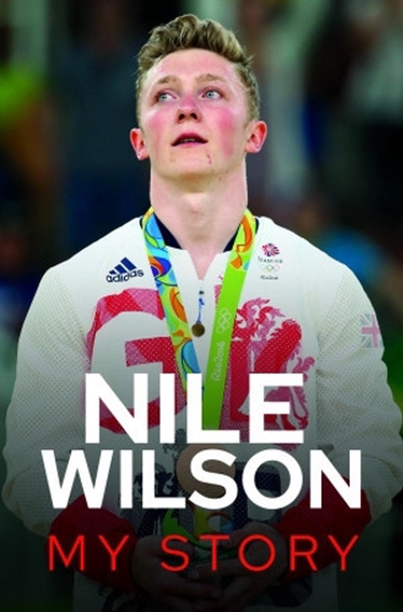 Nile Wilson - My Story/Product Detail/Sport Biographies