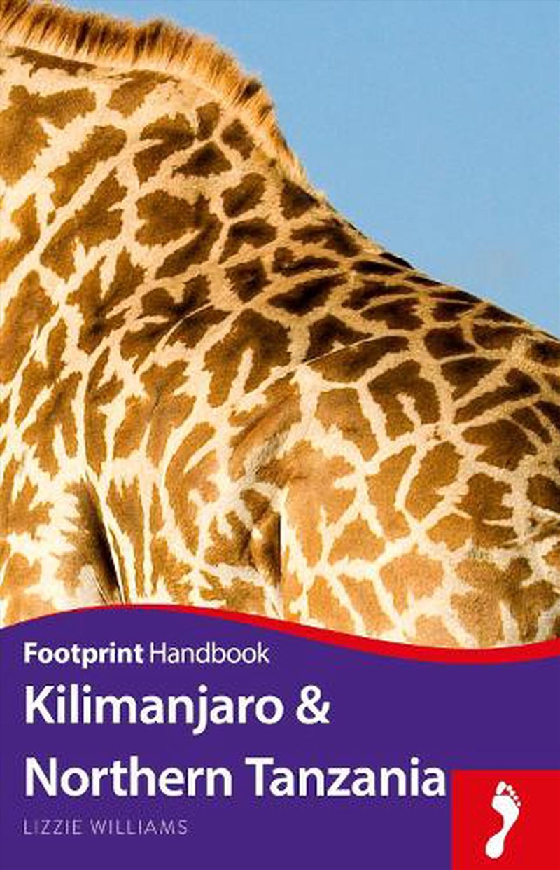 Kilimanjaro and Northern Tanzania - Footprint Handbook/Product Detail/Travel & Holidays