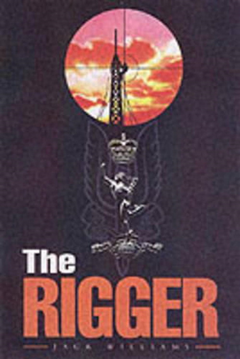 Rigger - Operating With the Sas/Product Detail/History