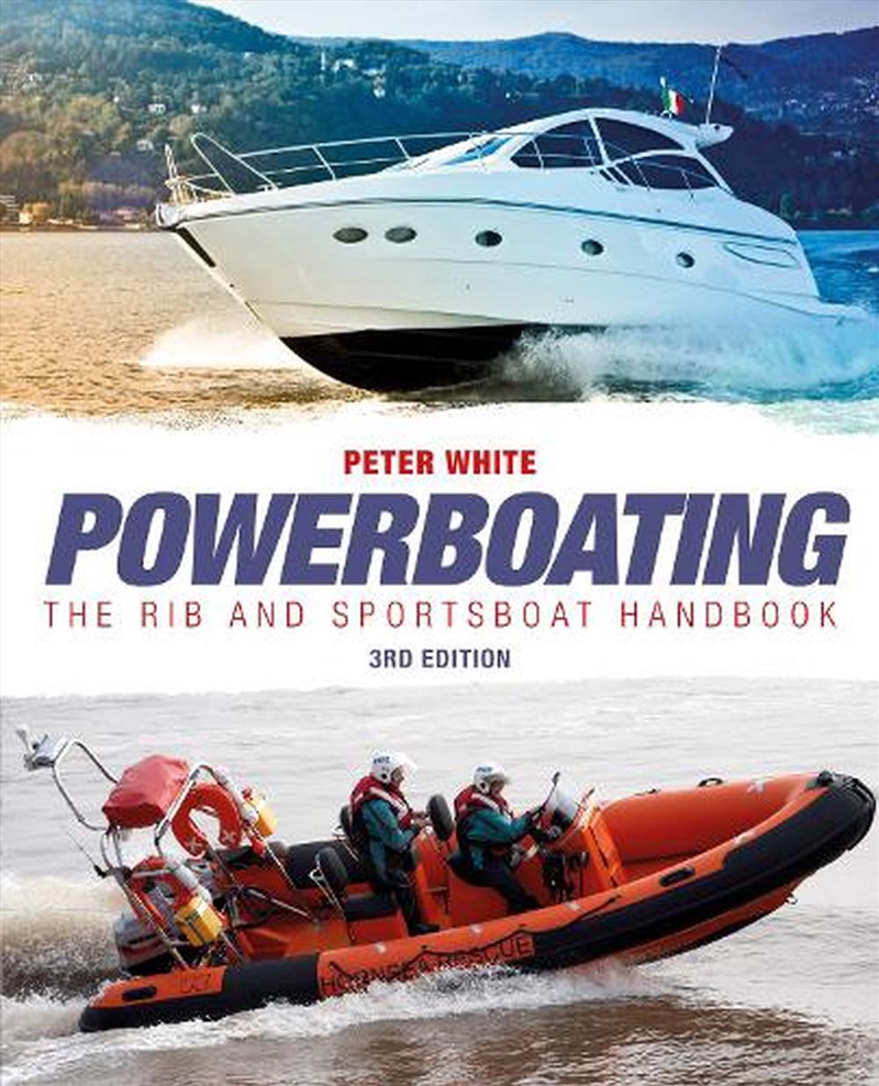 Powerboating - The RIB & Sportsboat Handbook/Product Detail/Sport & Recreation