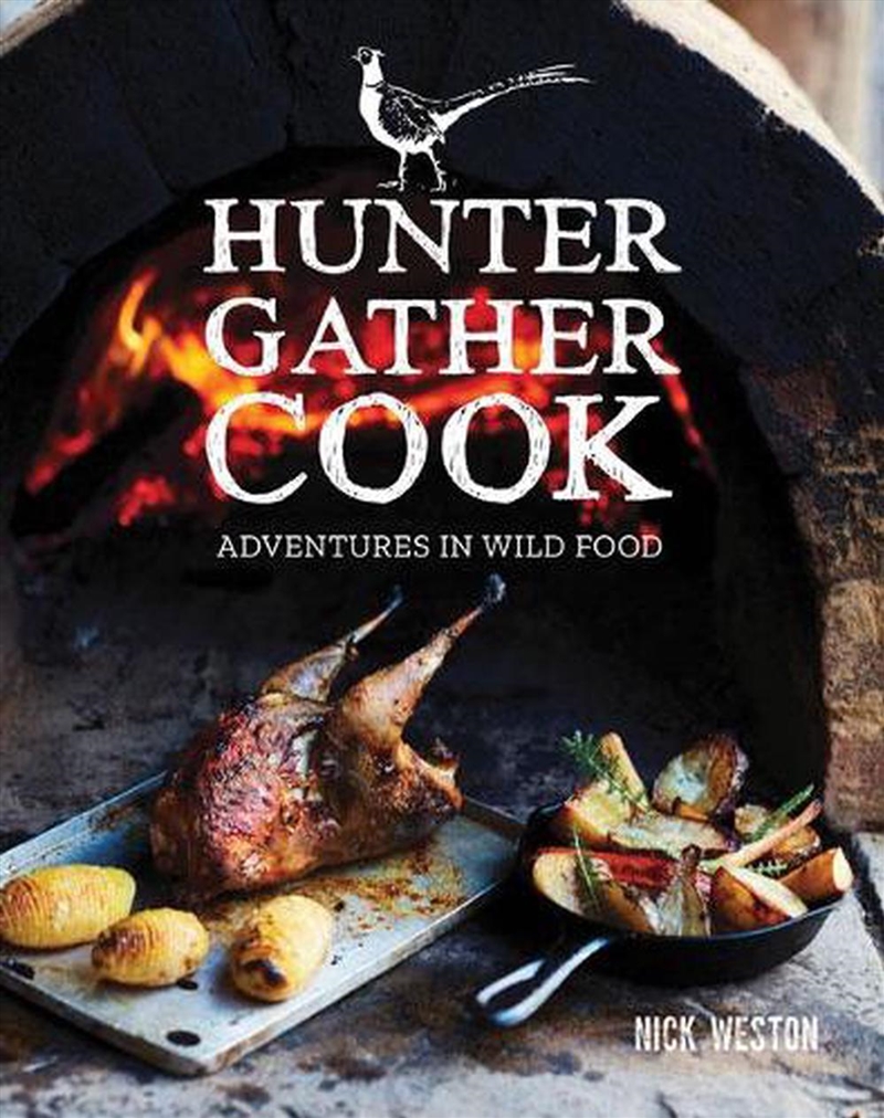 Hunter Gather Cook - Adventures in Wild Food/Product Detail/Recipes, Food & Drink
