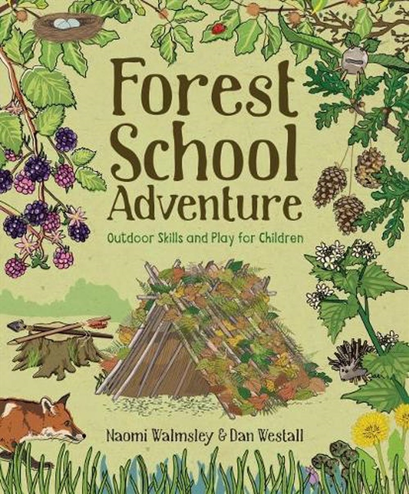 Forest School Adventure - Outdoor Skills and Play for Children/Product Detail/Childrens