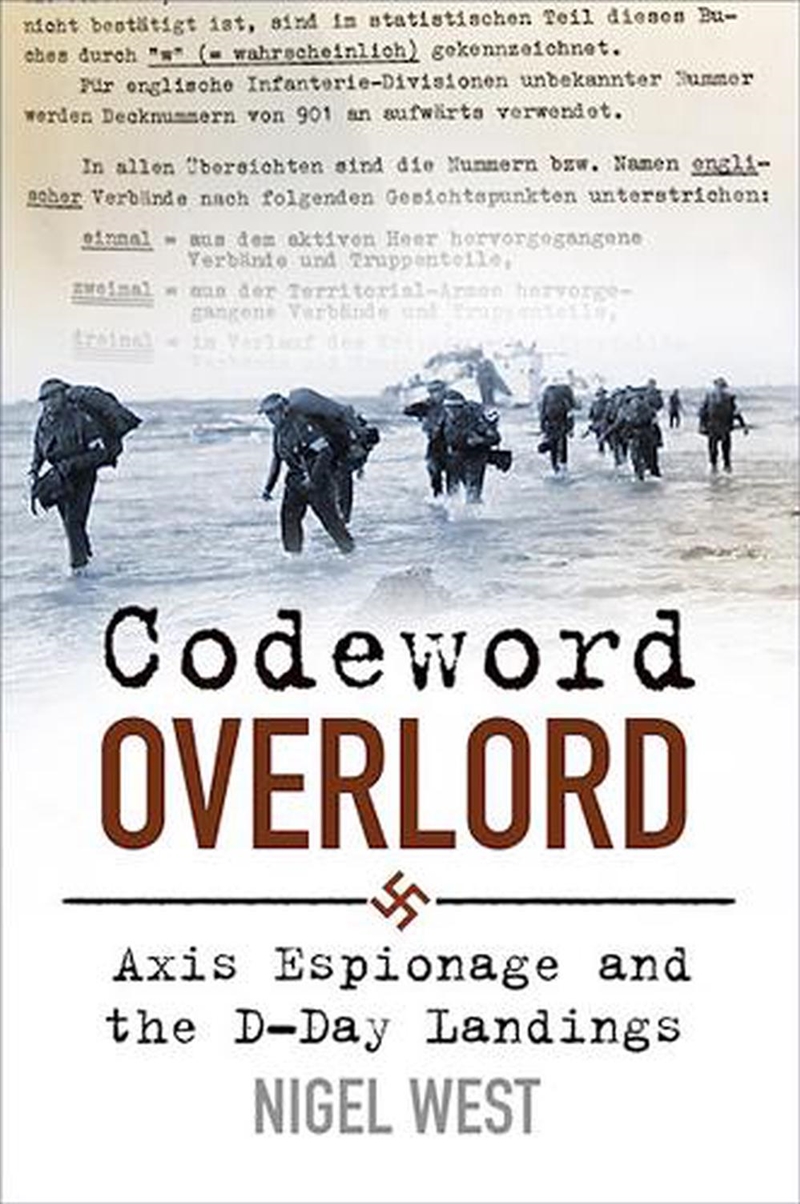Codeword Overlord - Axis Espionage and the D-Day Landings/Product Detail/History