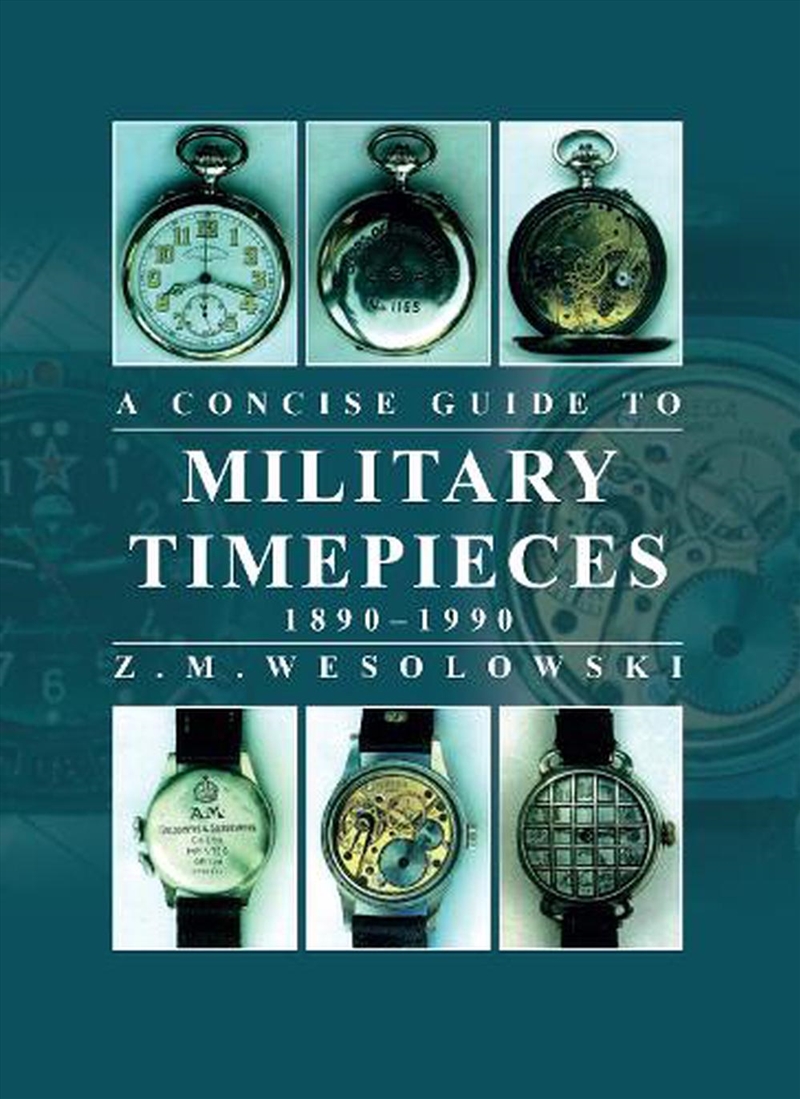Concise Guide to Military Timepieces/Product Detail/Adult Books