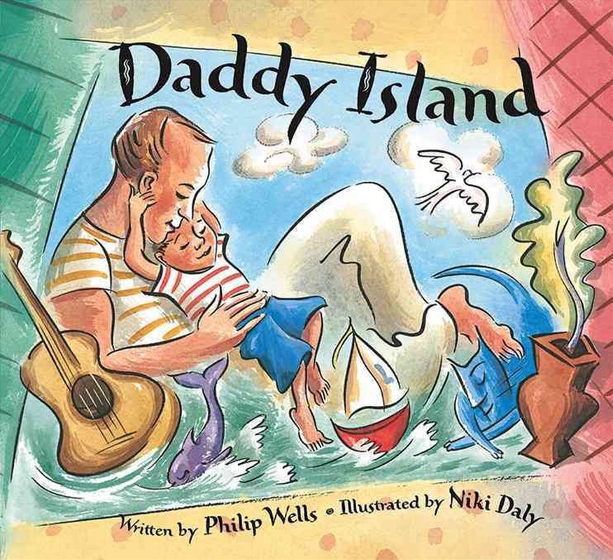 Daddy Island/Product Detail/Early Childhood Fiction Books