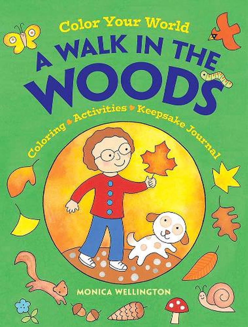 Color Your World - A Walk in the Woods - Coloring, Activities and Keepsake Journal/Product Detail/Kids Activity Books