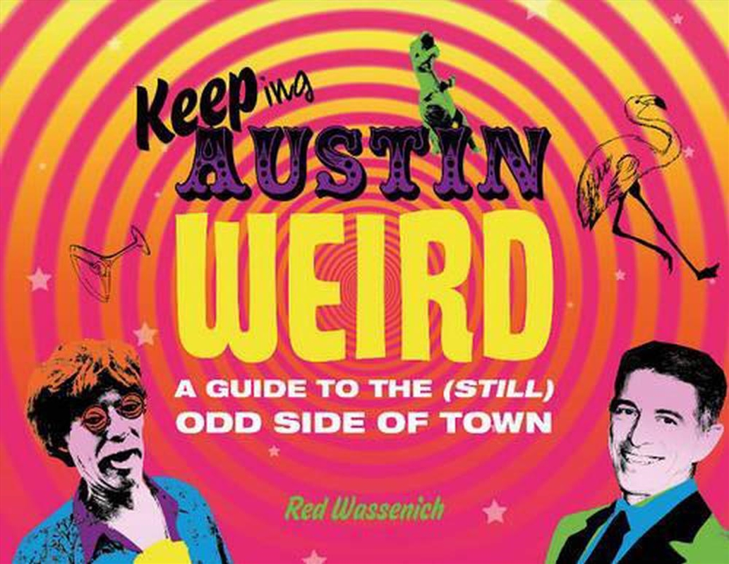 Keeping Austin Weird/Product Detail/Travel & Holidays