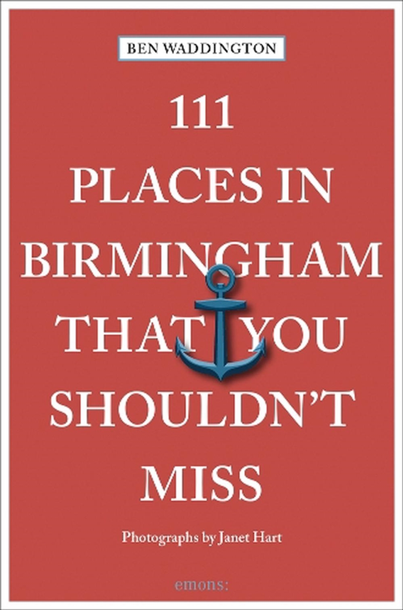 111 Places in Birmingham That You Shouldn't Miss/Product Detail/Travel & Holidays