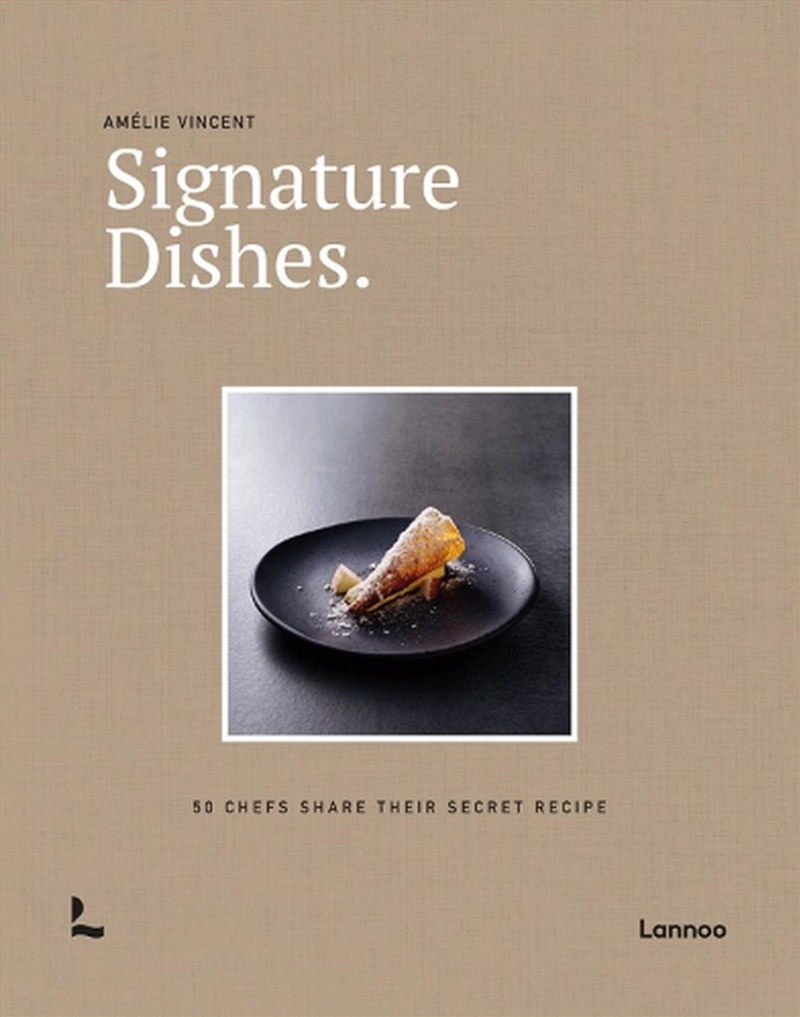 Signature Dishes - 50 Chefs Share Their Secret Recipe/Product Detail/Recipes, Food & Drink