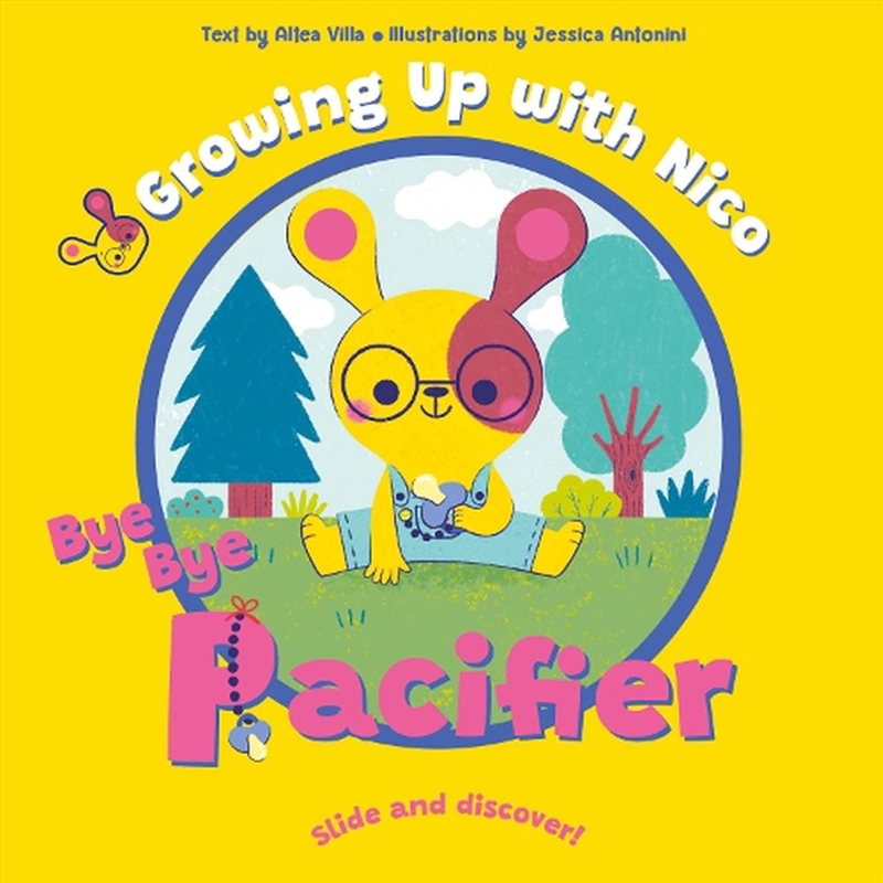 BYE BYE Pacifier - Slide and Discover!/Product Detail/Early Childhood Fiction Books