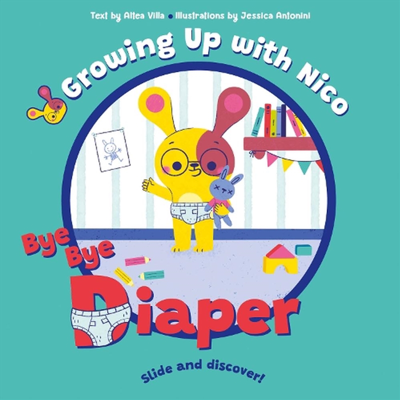 BYE BYE Diaper - Slide and Discover!/Product Detail/Early Childhood Fiction Books