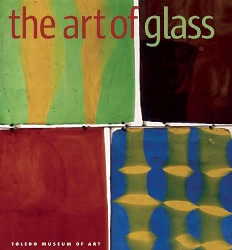 Art of Glass - the Toledo Museum of Art/Product Detail/Reading