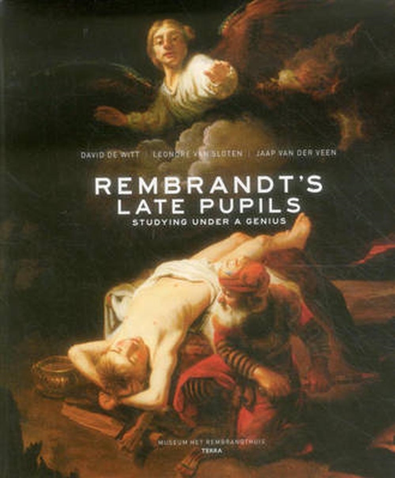 Rembrandt's Late Pupils - Studying Under a Genius/Product Detail/Art