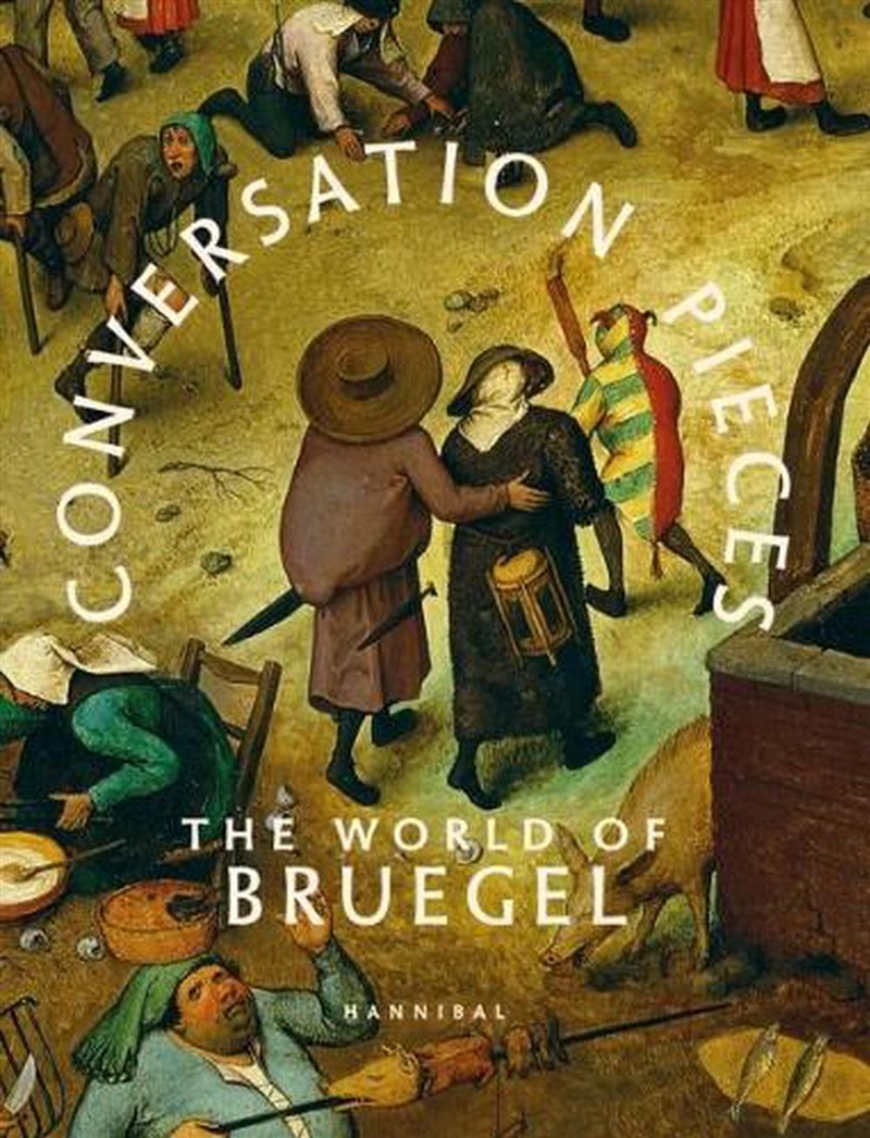 Conversation Pieces - The World of Bruegel/Product Detail/Art