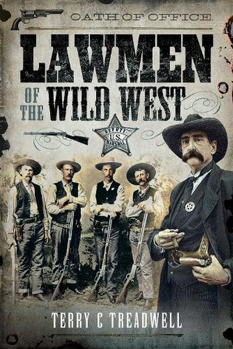 Lawmen of the Wild West/Product Detail/History
