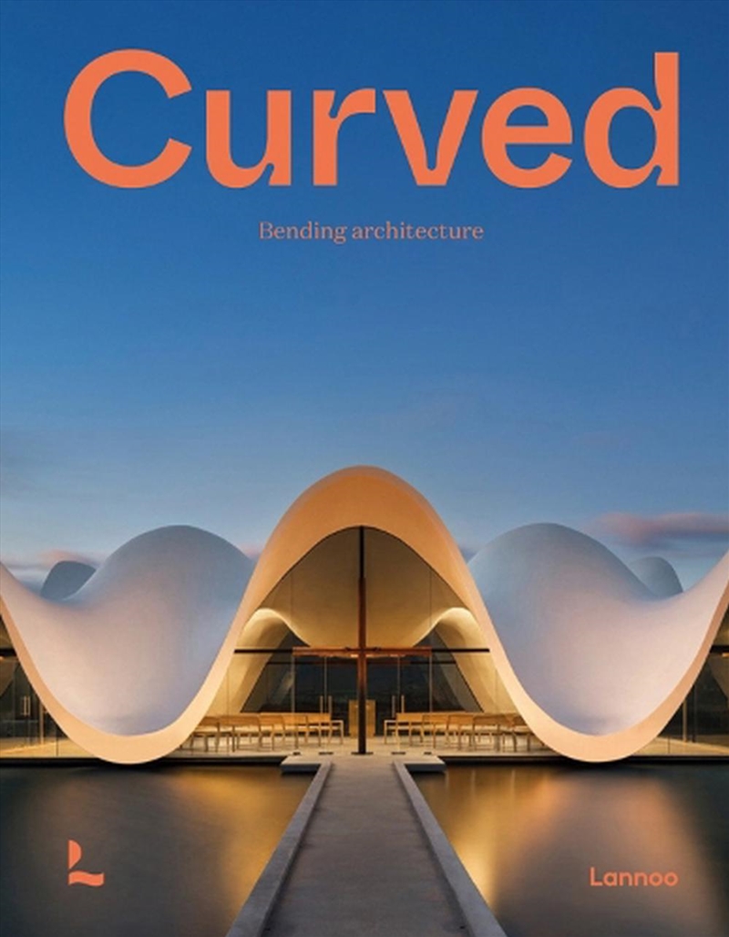 Curved - Bending Architecture/Product Detail/Reading
