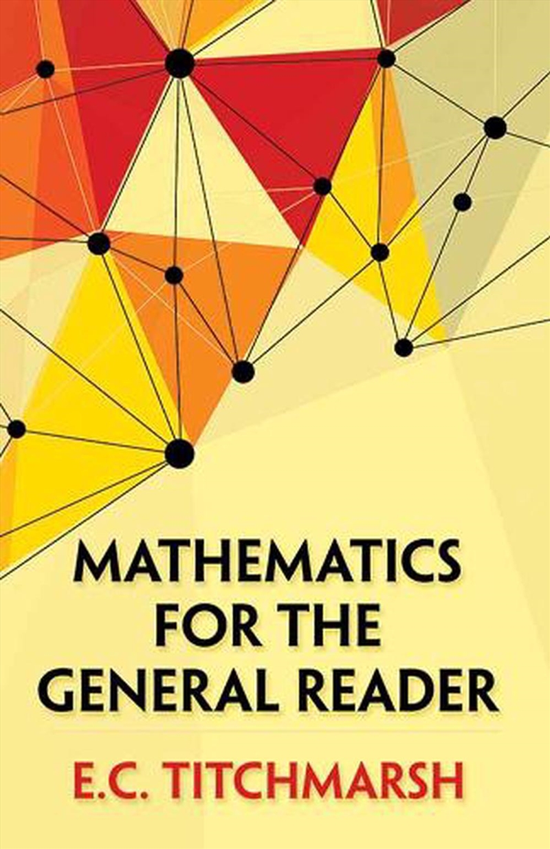 Mathematics for the General Reader/Product Detail/Maths
