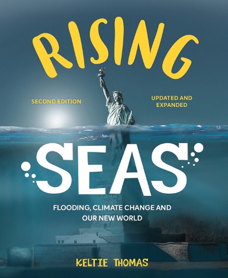 Rising Seas - Flooding, Climate Change and Our New World/Product Detail/Childrens