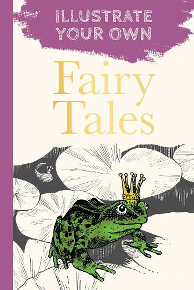Fairy Tales - Illustrate Your Own/Product Detail/General Fiction Books