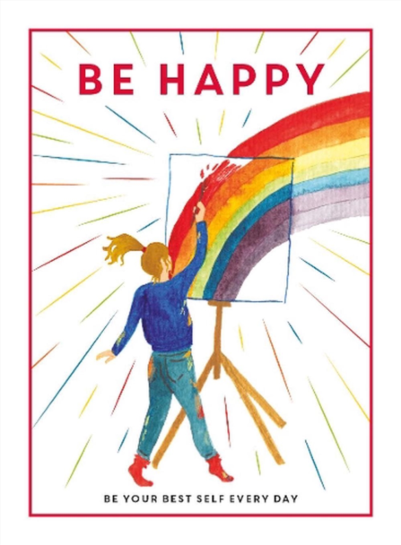 Be Happy - Be Your Best Self Every Day/Product Detail/Early Childhood Fiction Books