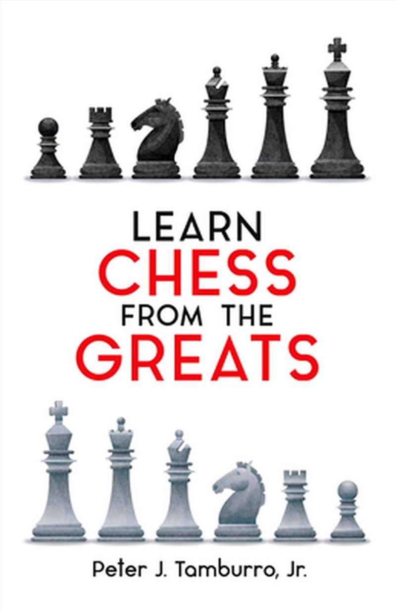 Learn Chess from the Greats/Product Detail/Adults Activity Books