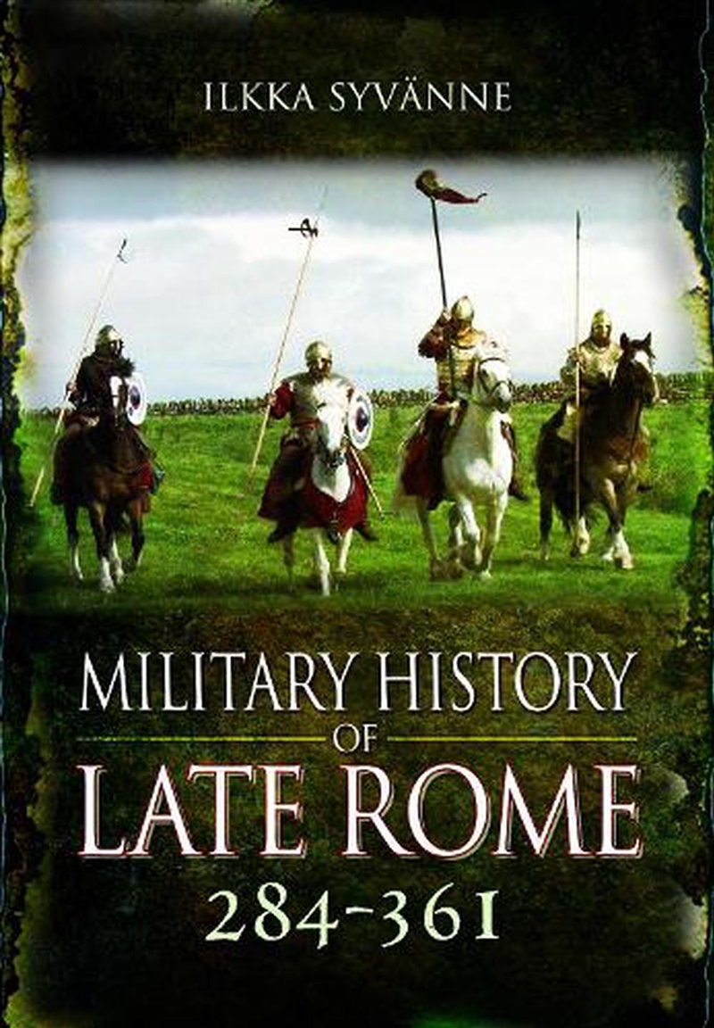 Military History of Late Rome 284-361/Product Detail/History