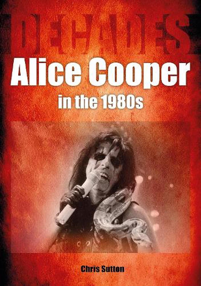 Alice Cooper in the 1980's/Product Detail/Arts & Entertainment