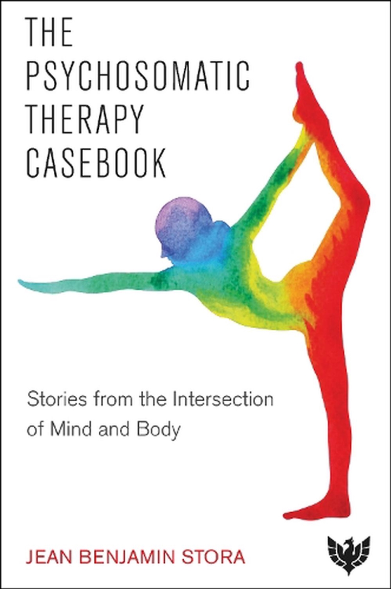Psychosomatic Therapy Casebook - Stories from the Intersection of Mind and Body/Product Detail/Family & Health