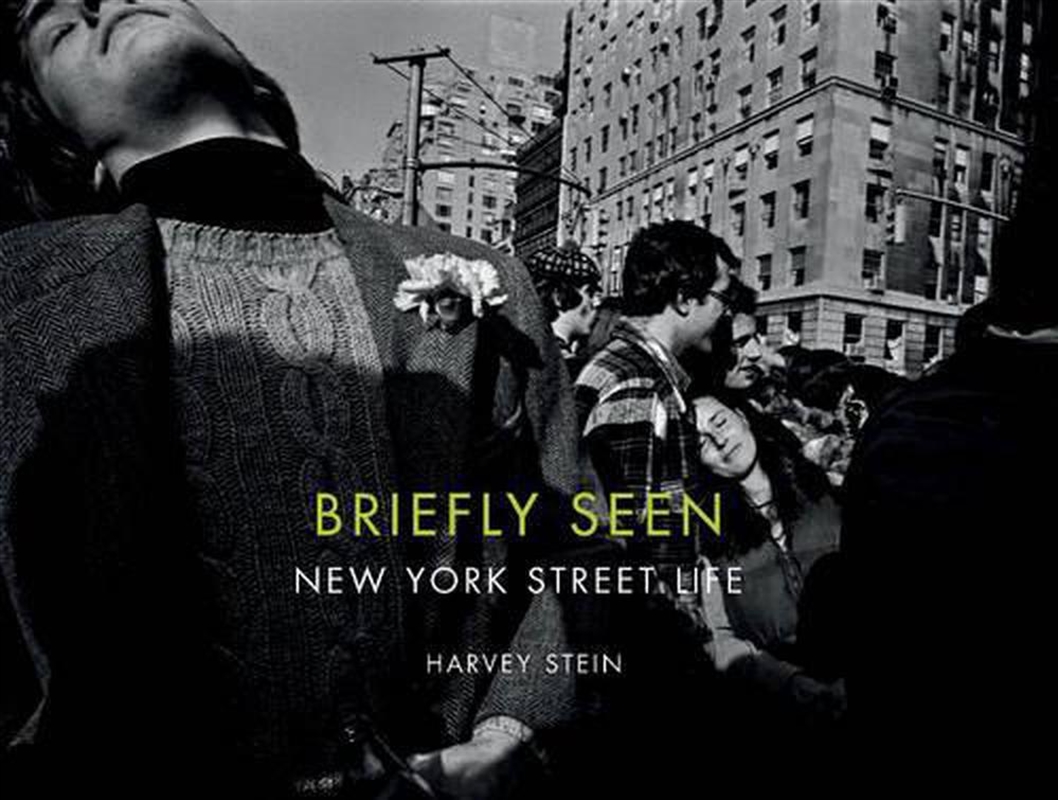 Briefly Seen - New York Street Life/Product Detail/Photography