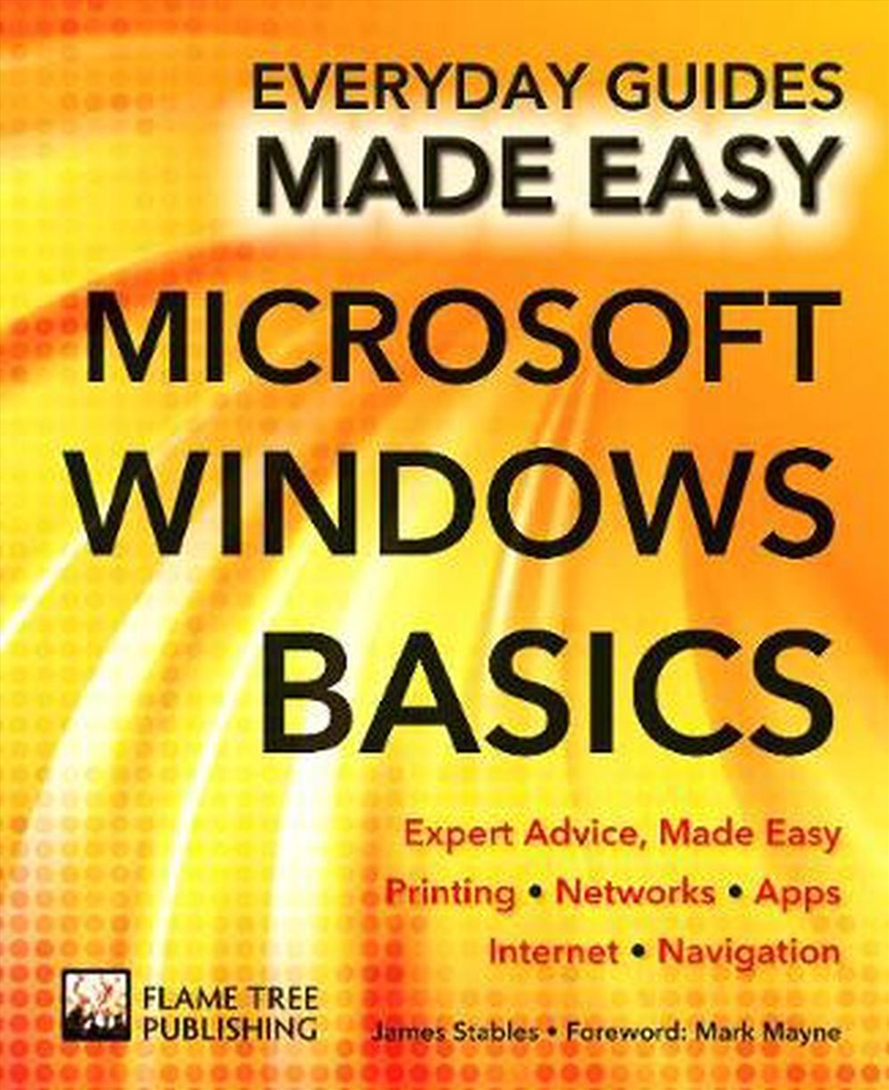 Microsoft Windows, Basics - Everyday Guides Made Easy/Product Detail/Computing & IT