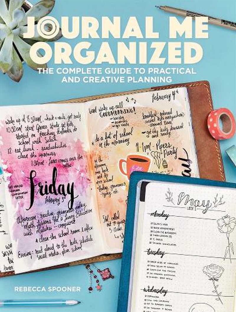 Journal Me Organized - The Complete Guide to Practical and Creative Planning/Product Detail/Self Help & Personal Development