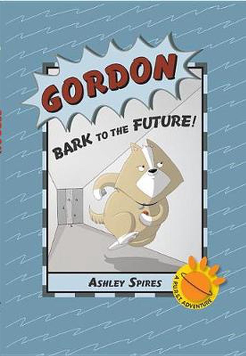 Gordon - Bark to the Future/Product Detail/Graphic Novels