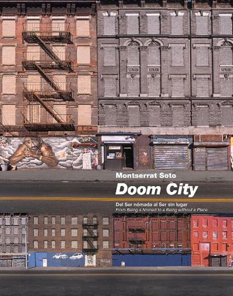 Doom City - From Being a Nomad to a Being without a Place/Product Detail/Photography