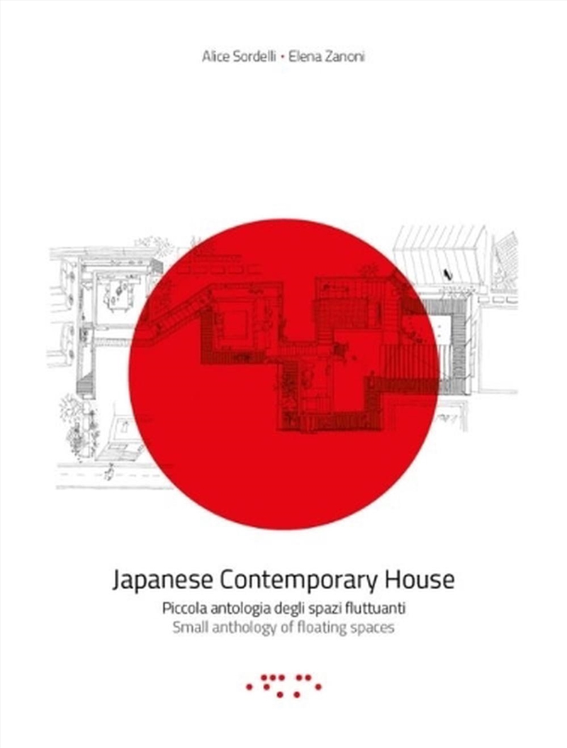 Japanese Contemporary House - Small Anthology of Floating Spaces/Product Detail/Art