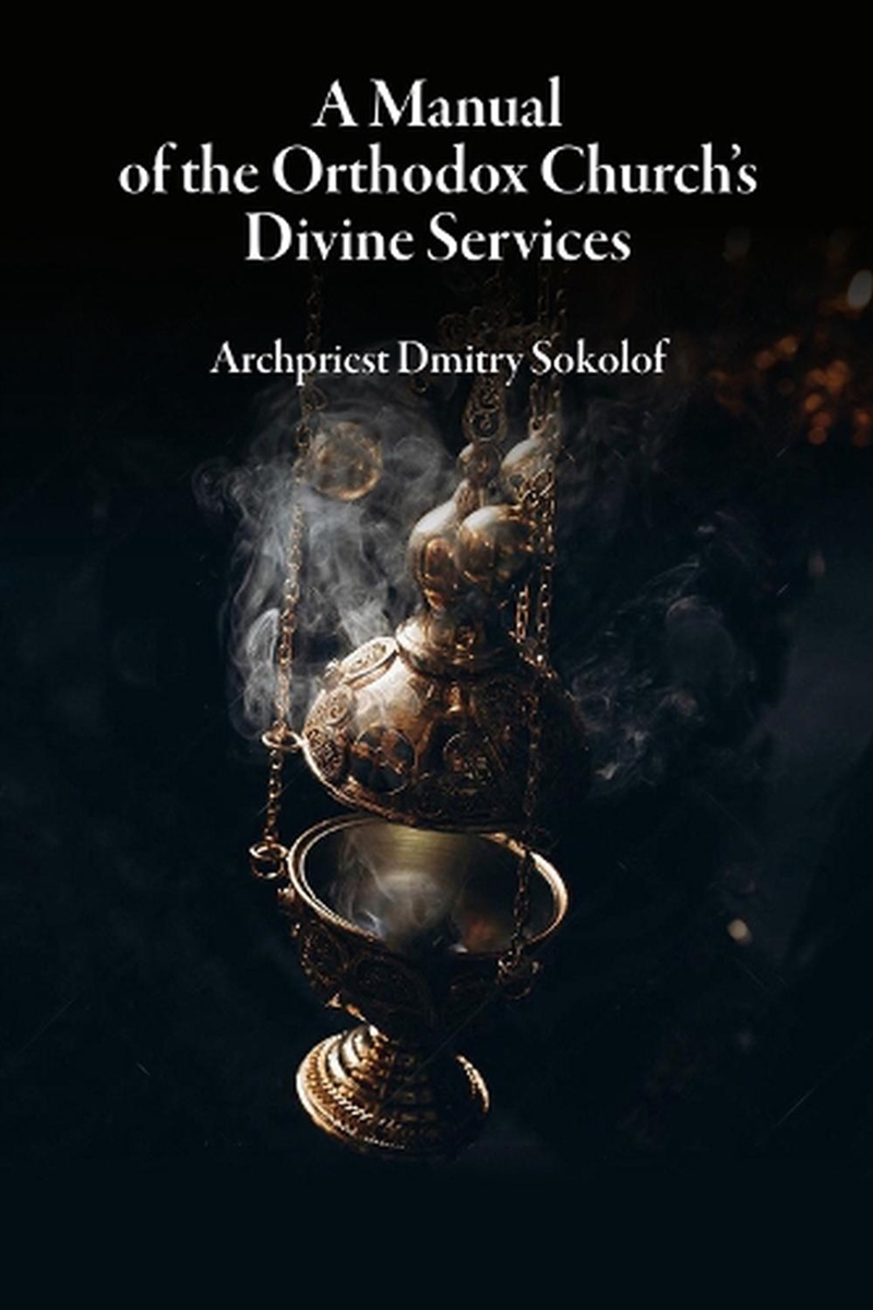 Manual of the Orthodox Church's Divine Services/Product Detail/Religion & Beliefs