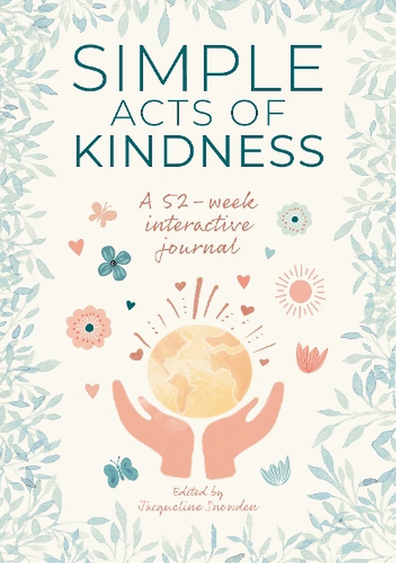 Simple Acts of Kindness - A 52-week Interactive Journal/Product Detail/Biographies & True Stories