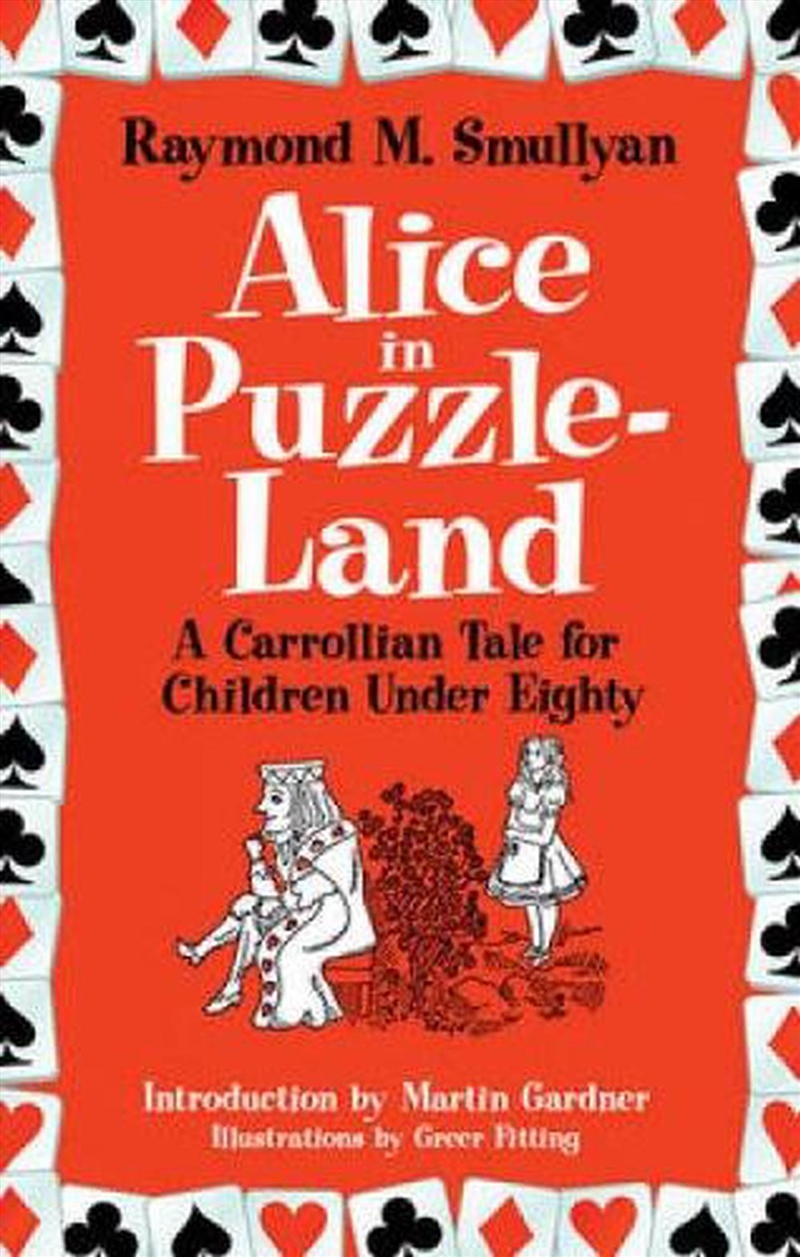 Alice in Puzzle-Land - A Carrollian Tale for Children Under Eighty/Product Detail/Maths