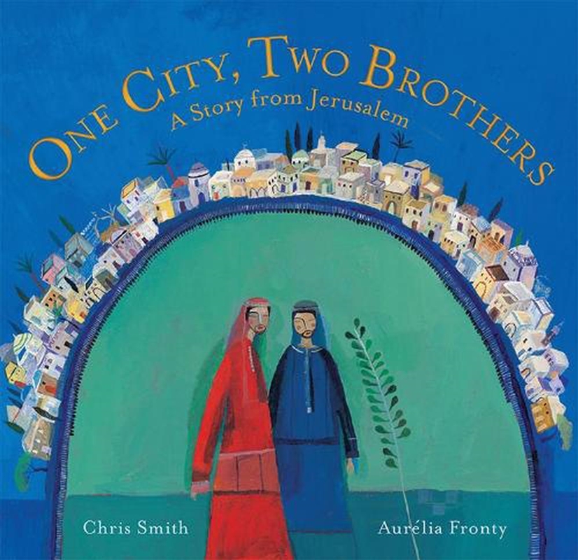 One City, Two Brothers - A Story from Jerusalem/Product Detail/Religion & Beliefs
