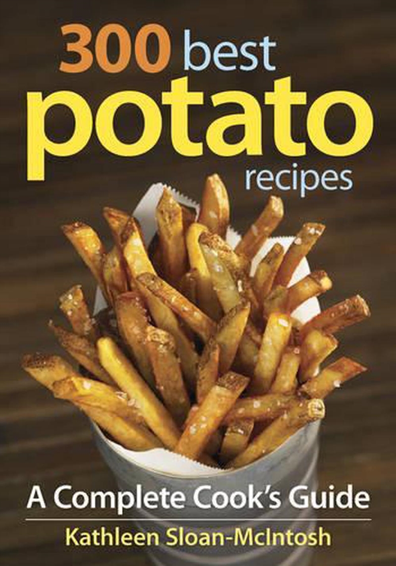 300 Best Potato Recipes/Product Detail/Recipes, Food & Drink