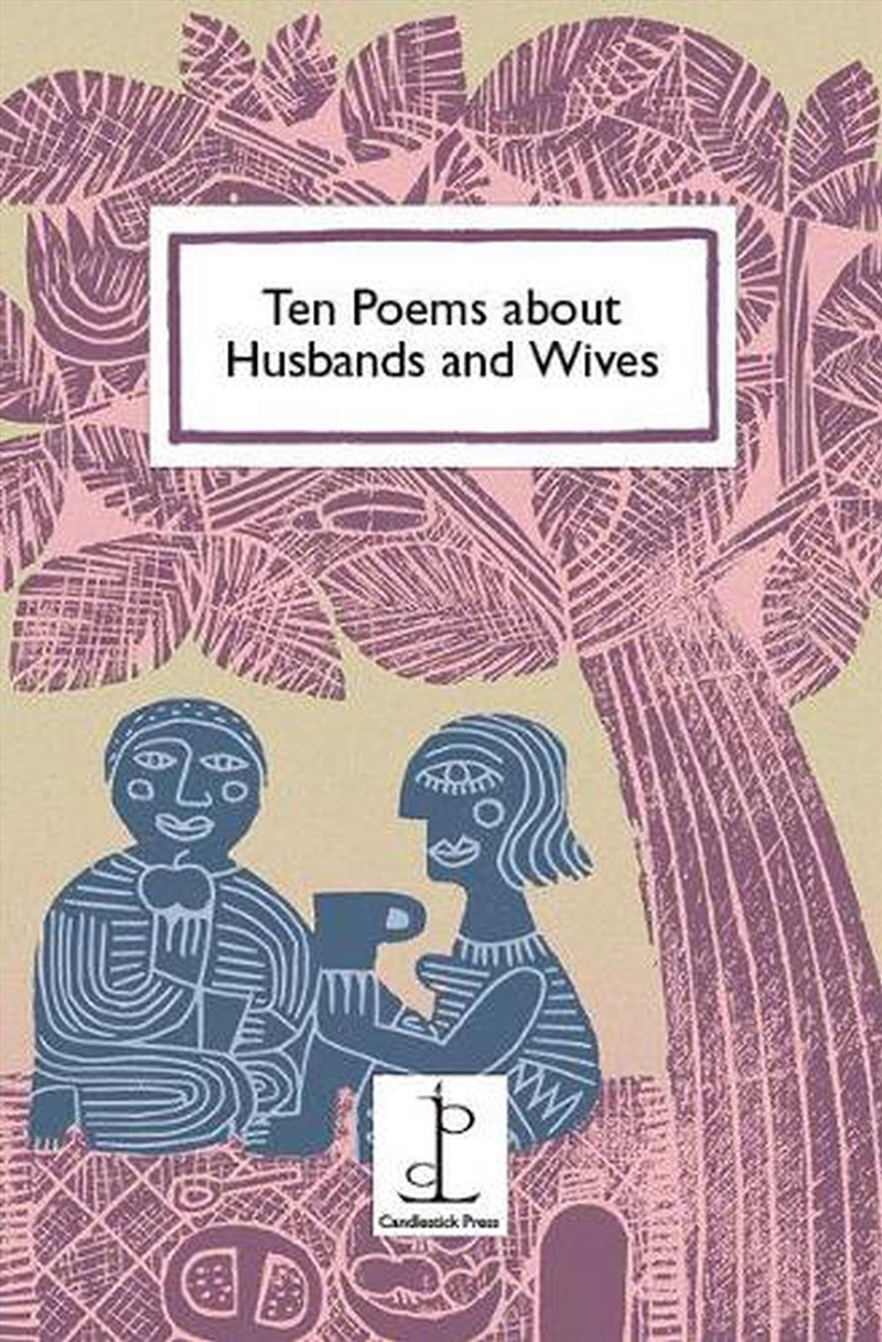 Ten Poems about Husbands and Wives/Product Detail/Reading
