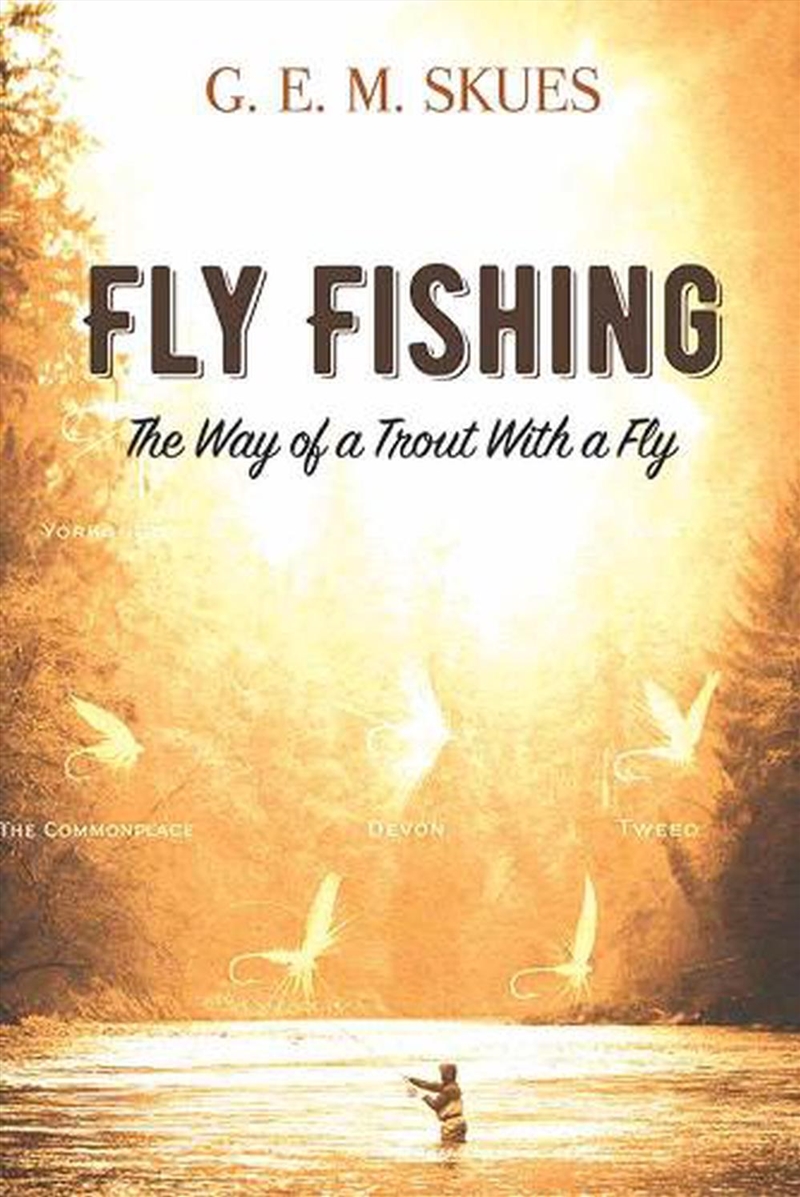 Fly Fishing - The Way of a Trout With a Fly/Product Detail/Sport & Recreation