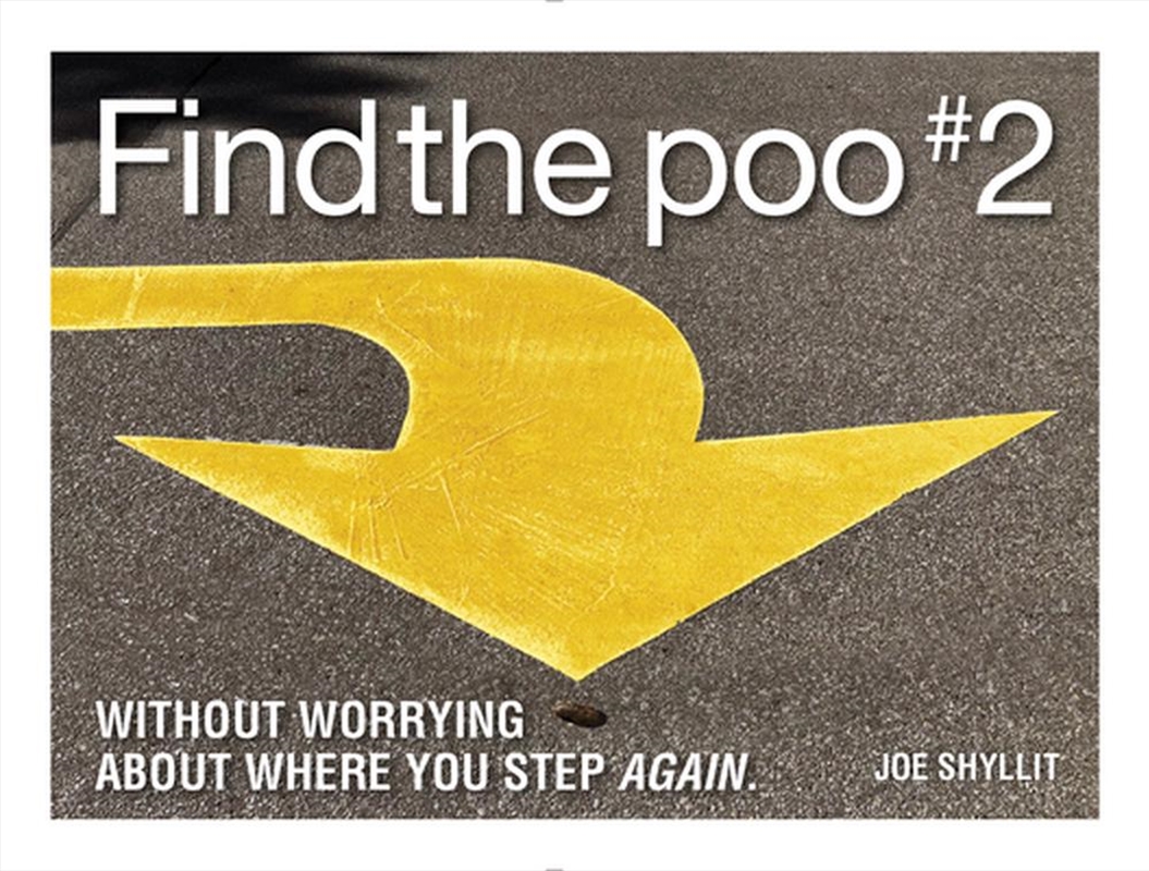 Find the Poo #2 - Without Worrying About Where You Step Again/Product Detail/Reading