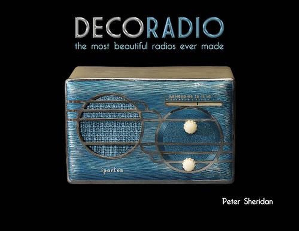 Deco Radio - The Most Beautiful Radios Ever Made/Product Detail/Adult Books