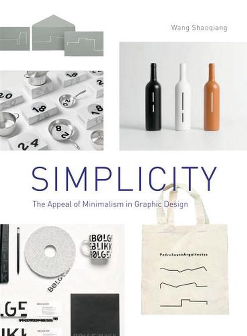 Simplicity - The Appeal of Minimalism in Graphic Design/Product Detail/Art