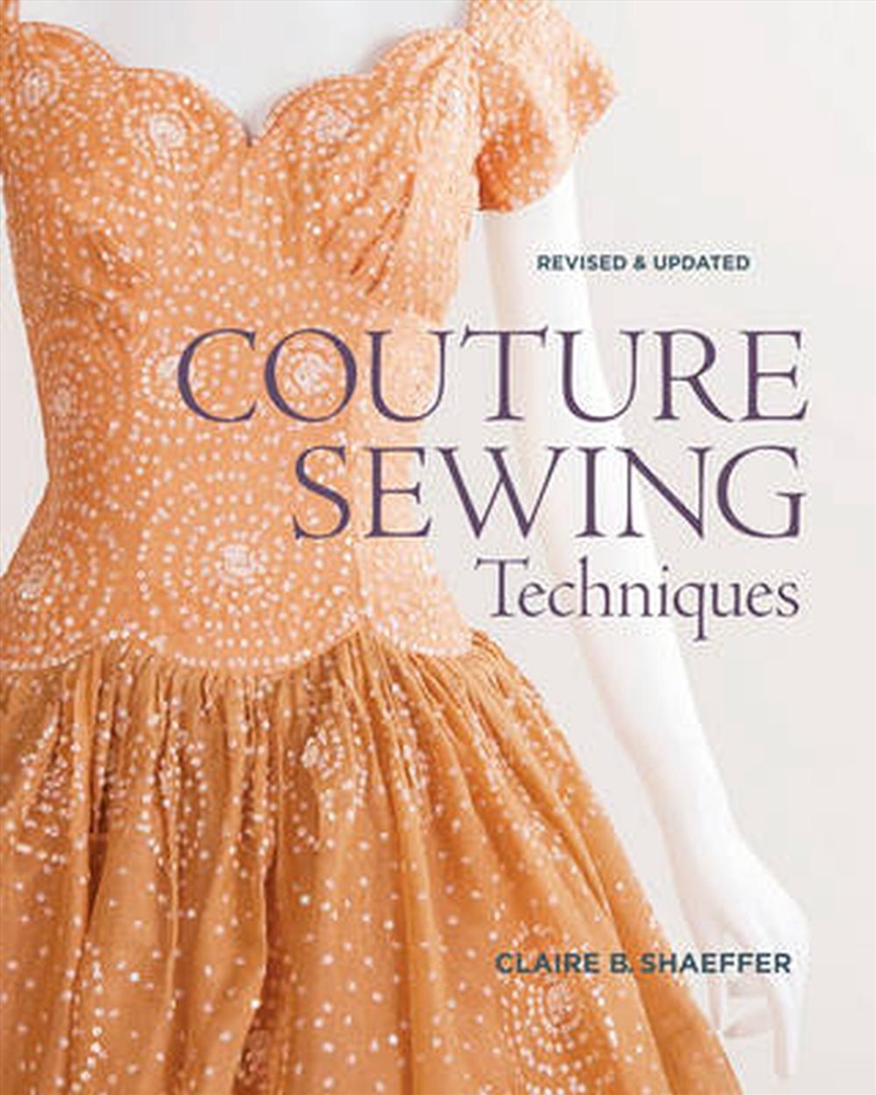 Couture Sewing - Techniques/Product Detail/Crafts & Handiwork